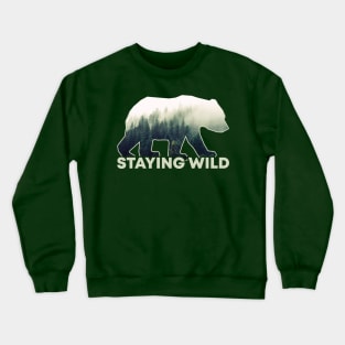 Stay Wild Crewneck Sweatshirt